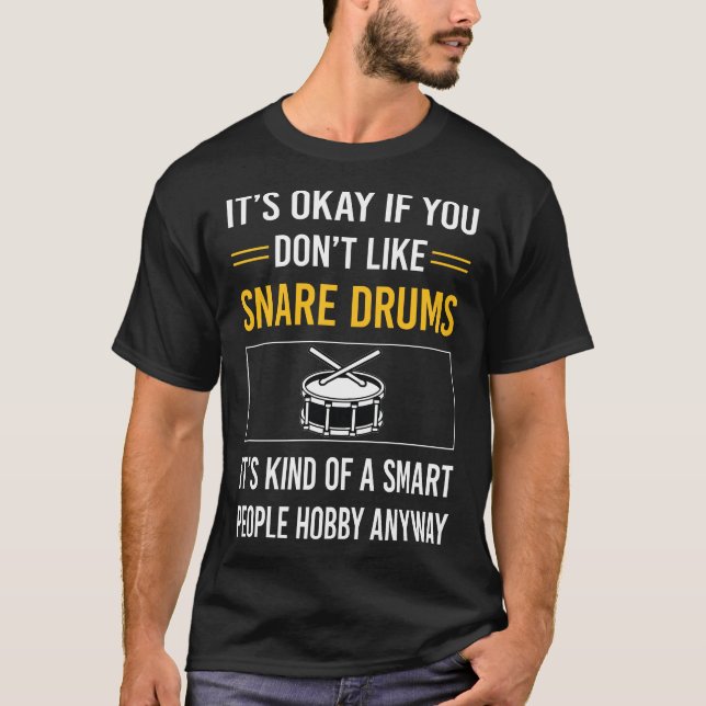 Smart People Snare Drum Drums T Shirt (Framsida)