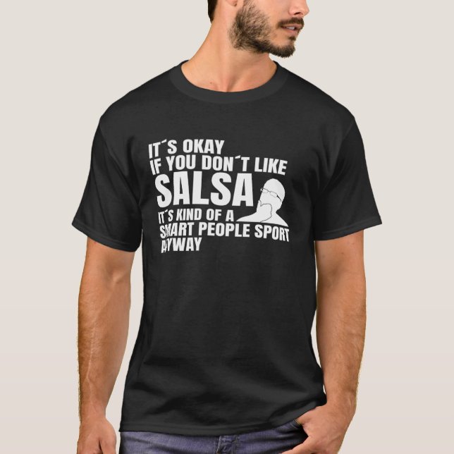 Smart People Sport Salsa Dancer Dance Partner Sals T Shirt (Framsida)