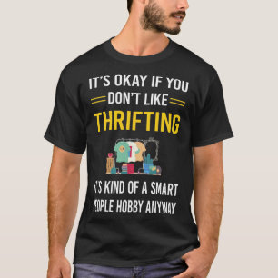 Smart People Thrift Thrift T Shirt