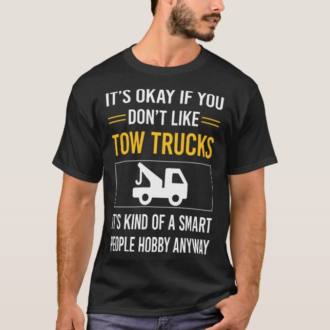 Smart People Tow Lastbil Lastbilar T Shirt (Framsida)
