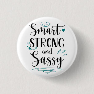 Smart, stark och sassy knapp
