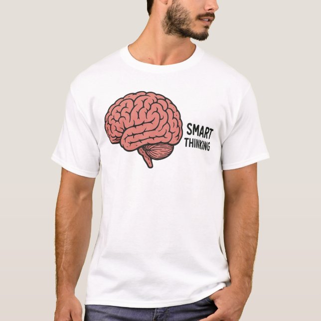 Smart tänkande: Hjärnans kraft T Shirt (Framsida)