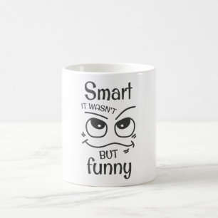 Smart var det inte men roligt kaffemugg