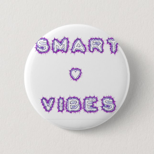 Smart Vibes Citat Text Konst Design Knapp (Framsida)