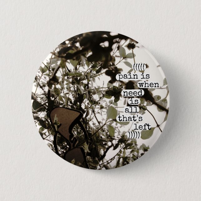 smärta är när behov är allt som lämnas knapp (Framsida)