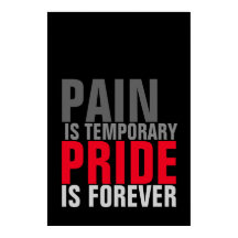 Smärta är temporärt Pride är för evigt