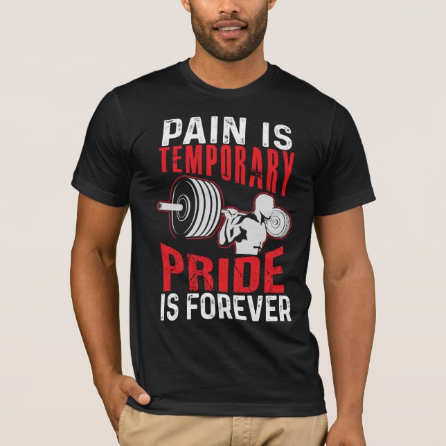 Smärta Är Tillfällig Stolthet Är Evig T Shirt (Framsida)