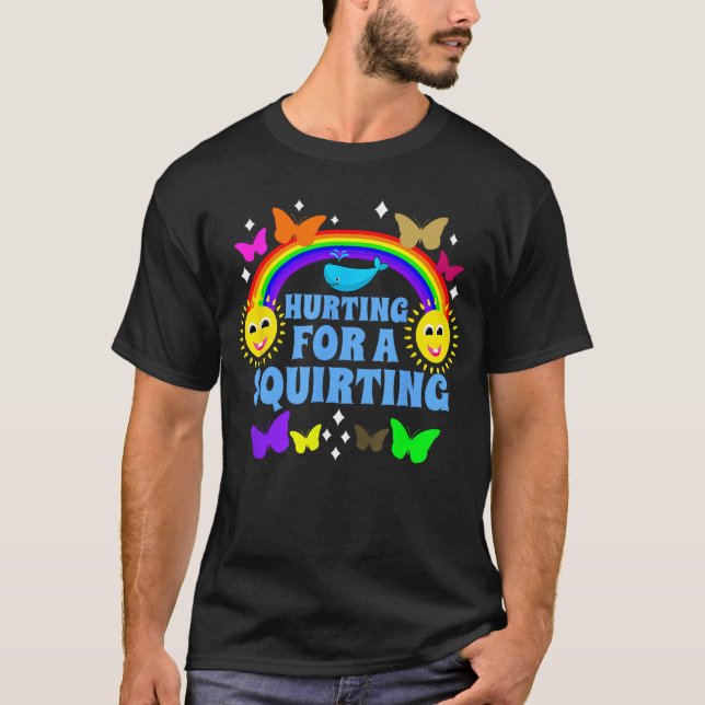 Smärta för en sprutande rolig pinsam Seual jag T Shirt (Framsida)