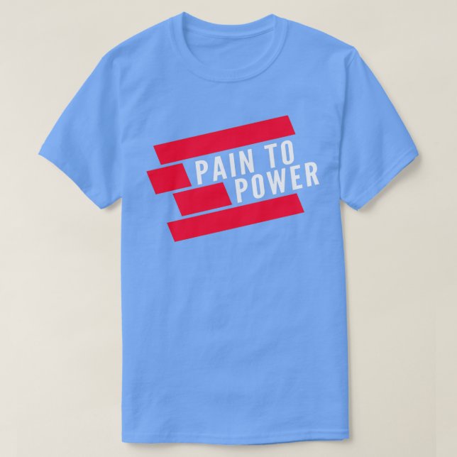 Smärta i kraft t shirt (Design framsida)
