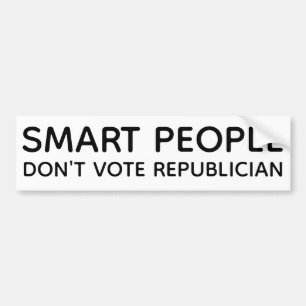 SMARTA MÄNNISKOR RÖSTAR INTE REPUBLIKANSKT BILDEKAL