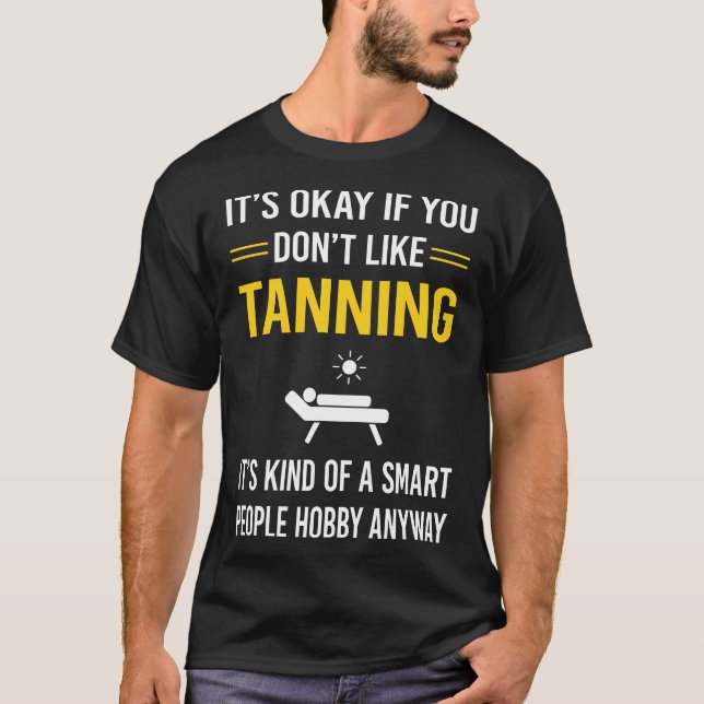 Smarta människor sover solbadar solbad t shirt (Framsida)