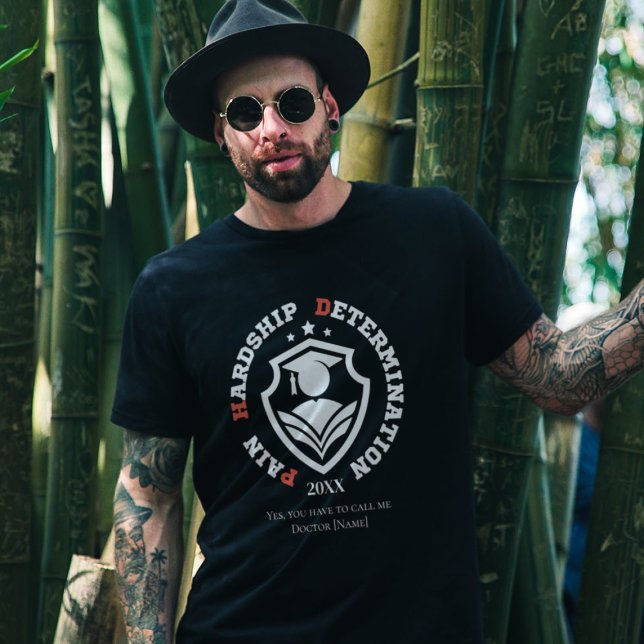 Smärta, svårigheter, beslutsamhet – Roligt PhD-cit T Shirt (Skapare uppladdad)