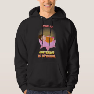 Smärtan är oundviklig Buddha Humous Hoodie