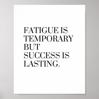 Smärtan är tillfällig, men framgången är permanent poster