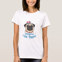 Smartare än Trump Pug T Shirt