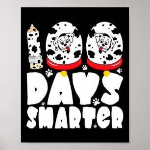 Smartare Dalmatiska Hund 100 dagar för skolpojkar Poster