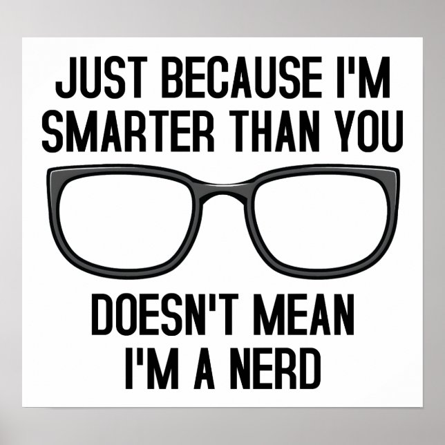 Smartare människor Poster inte Nerds Funny (Framsidan)