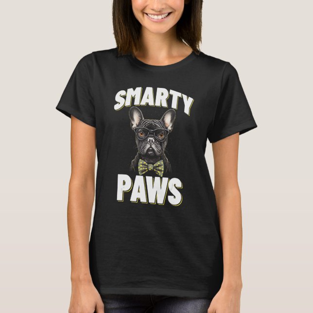 Smarty Tassar Fransk Bulldog Hund Wearing Glasses T Shirt (Framsida)