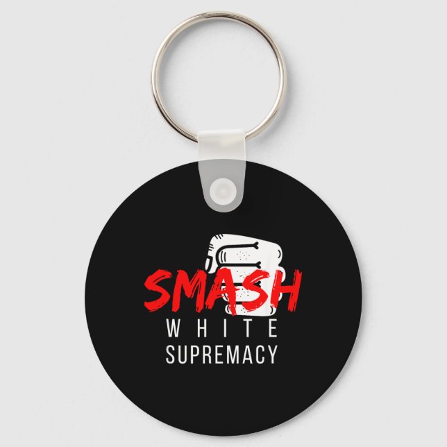 Smash Anti Black Lives Nyckelring (Framsida)