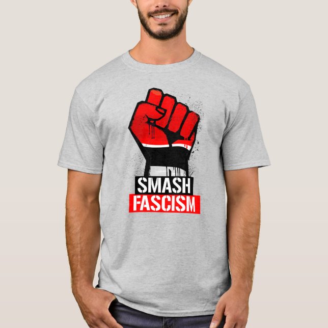 SMASH FASCISM T SHIRT (Framsida)