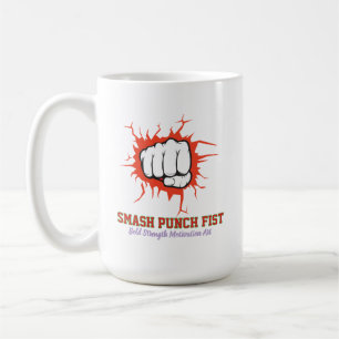 Smash Punch Fist – Modig Styrka Motivation Konst Kaffemugg