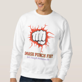 Smash Punch Fist – Modig styrka Motivation Konst Lång Ärmad Tröja