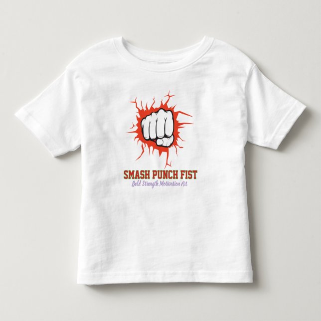 Smash Punch Fist – Modig Styrka Motivation Konst T Shirt (Framsida)