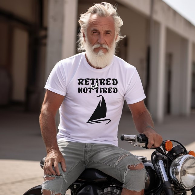 Småsport i pension, som är trött men inte trött t shirt (Skapare uppladdad)