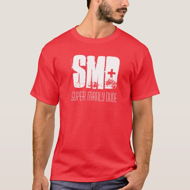 SMD toppen Manly Dudeutslagsplats Tee (Framsida)