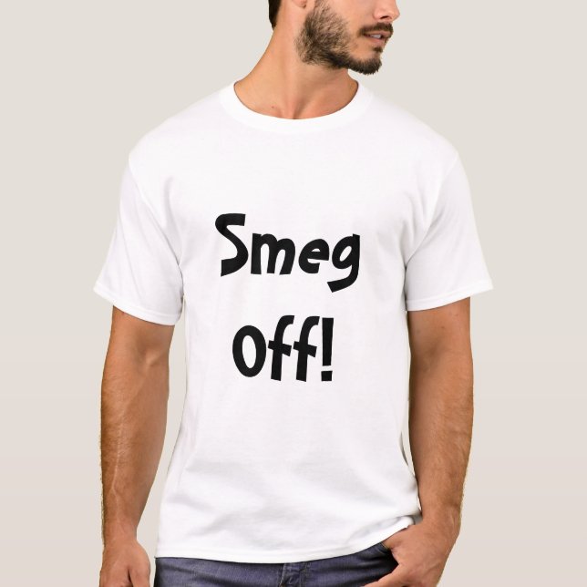 Smeg av! t-shirt (Framsida)