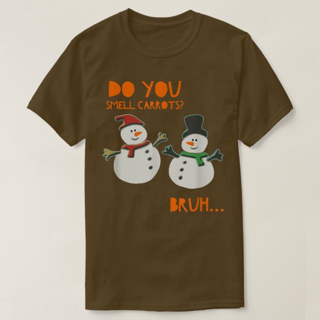 Smell Carrots T Funny Cute Snögubbe Christma T Shirt (Design framsida)