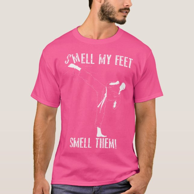 Smell min feet smell dem Funny Karate Martial Art T Shirt (Framsida)