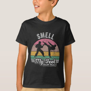 Smell min fötter, döda dem Karate Humor T Shirt