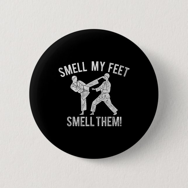 Smell My Karate Feet Rolig tröja Knapp (Framsida)
