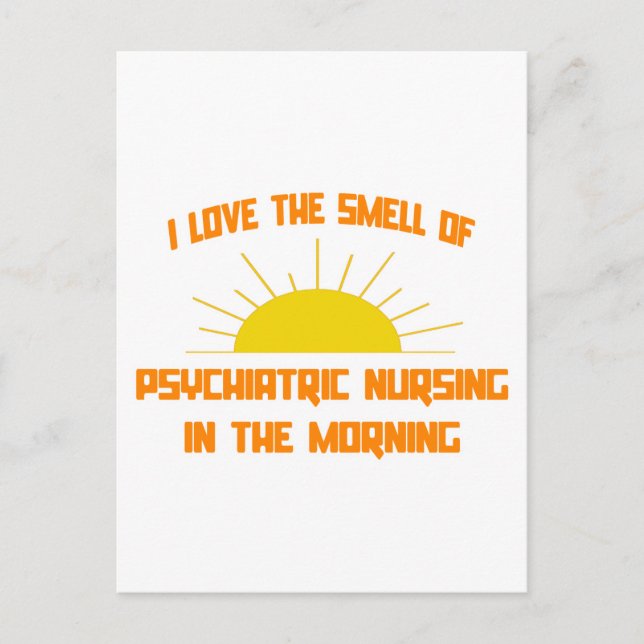 Smell Psychiatic Nursing på morgonen Vykort (Framsida)