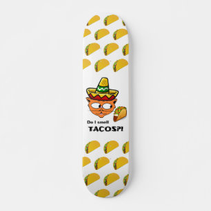 Smell Tacos! Senor Gato Skateboard