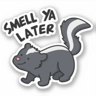 Smell Ya Later Funny Skunk Pun Klistermärken