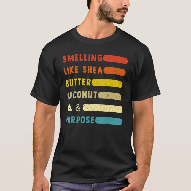 Smellande som konkosolja och purpur av barrsmör t shirt (Framsida)