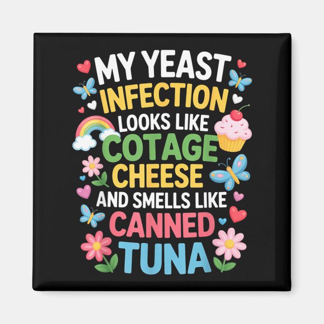 Smells Like Canned Tuna Inappropriate Humor Saying Magnet (Framsidan)