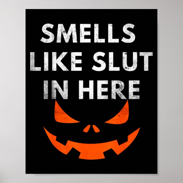 Smells Like In Here, Offensive Humor, Funny Hallow Poster (Framsidan)