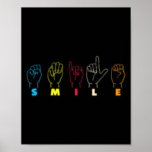 Smile ASL Alphabet American Sjunga Language ASL Te Poster