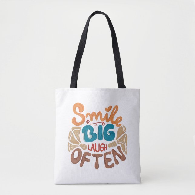 Smile Big Laugh Often Tote Tygkasse (Framsida)