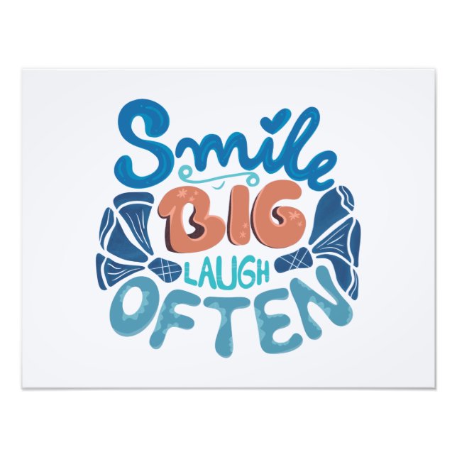 Smile Big Laugh Oofta: Varningsbudskap Fototryck (Framsidan)
