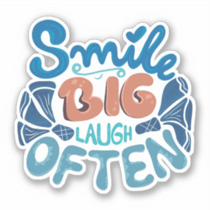 Smile Big Laugh Oofta: Varningsbudskap Klistermärken