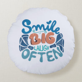 Smile Big Laugh Oofta: Varningsbudskap Rund Kudde