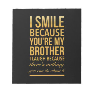 Smile bro Funny födelsedagskalkyl för bröder fr Anteckningsblock