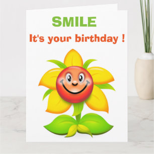 SMILE, DET ÄR DIN BIRTHDAY KORT