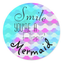 Smile du är en flippin-Sjöjungfru