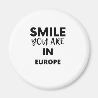 SMILE DU ÄR I EUROPA MAGNET