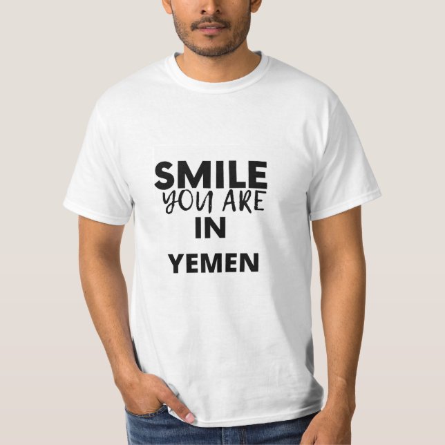 SMILE DU ÄR I YEMEN T SHIRT (Framsida)